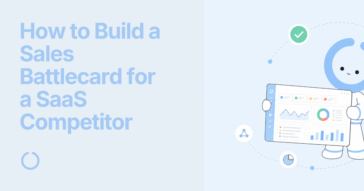 How to Build a Sales Battlecard for a SaaS Competitor - Oleno professional guide illustration