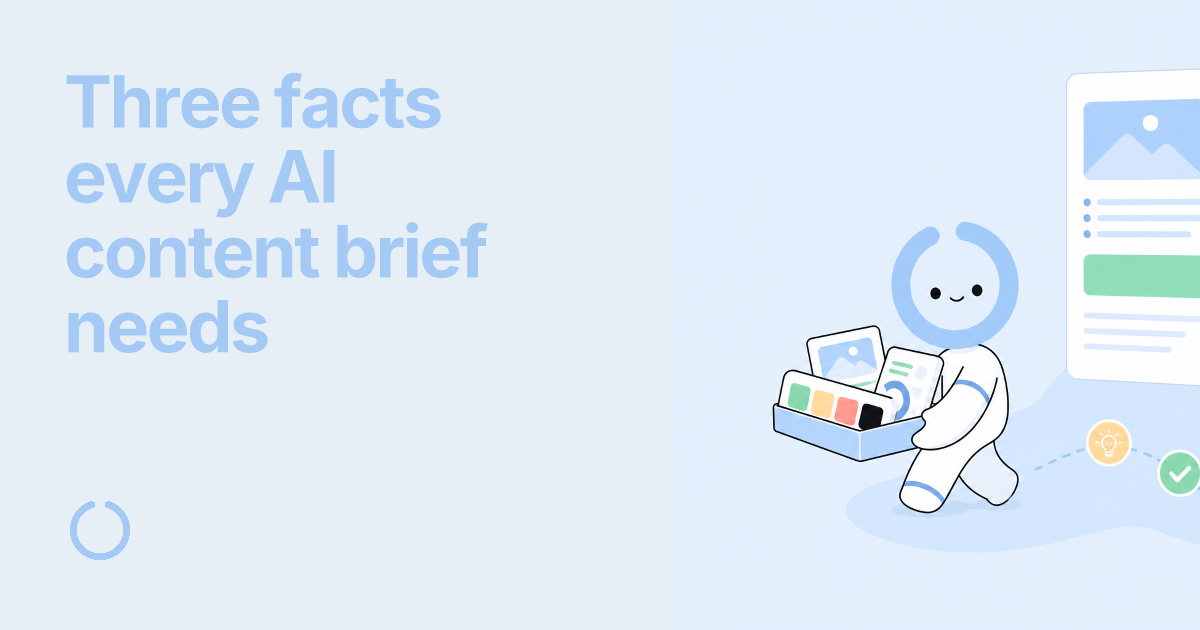 Three facts every AI content brief needs - Oleno professional guide illustration